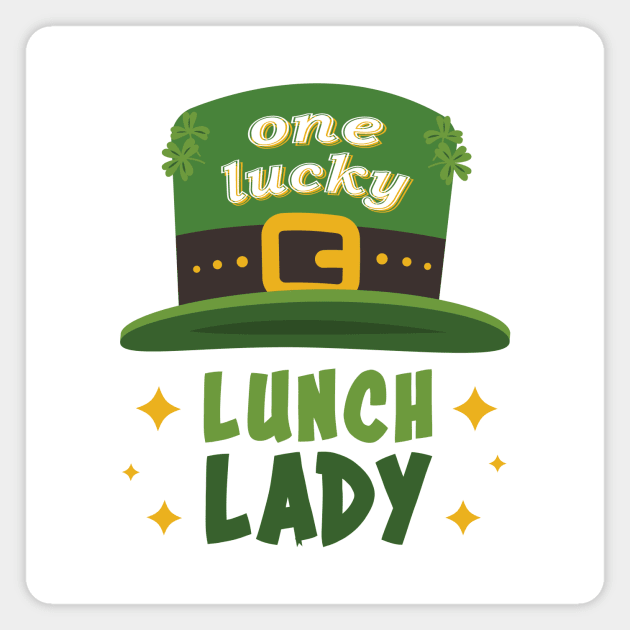 St. Paddy's DayOne Lucky Lunch Lady Magnet by star trek fanart and more